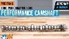 1985 1995 Mustang 5 0l Ford Performance B303 Performance Camshaft Review